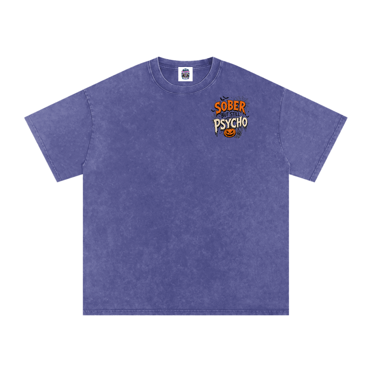 Sober But Psycho — Snow Washed Oversized Tee