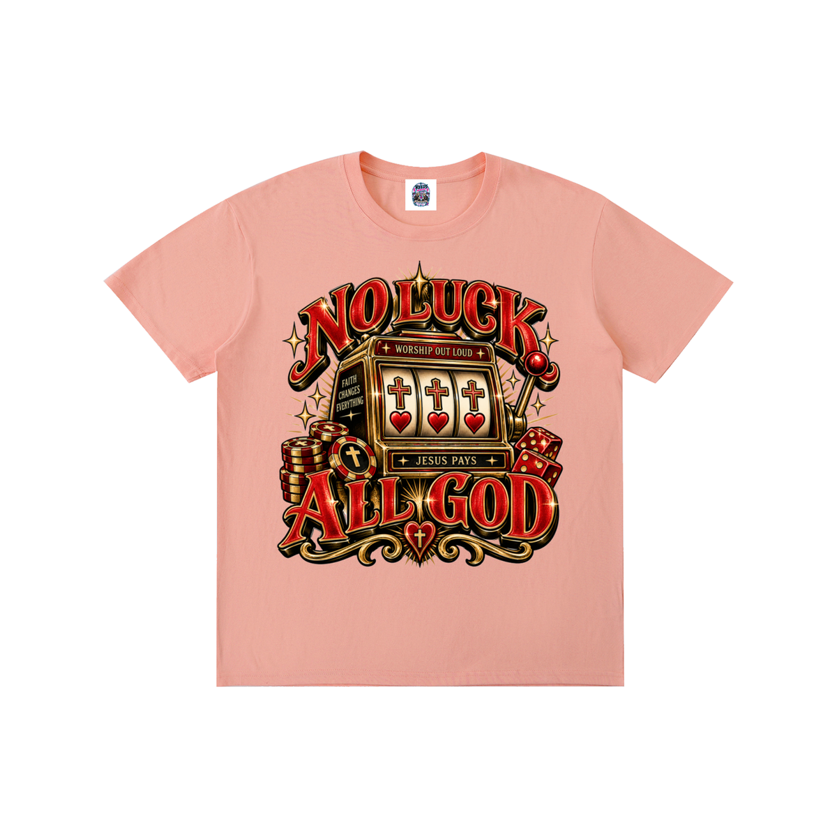 No Luck All God Tee