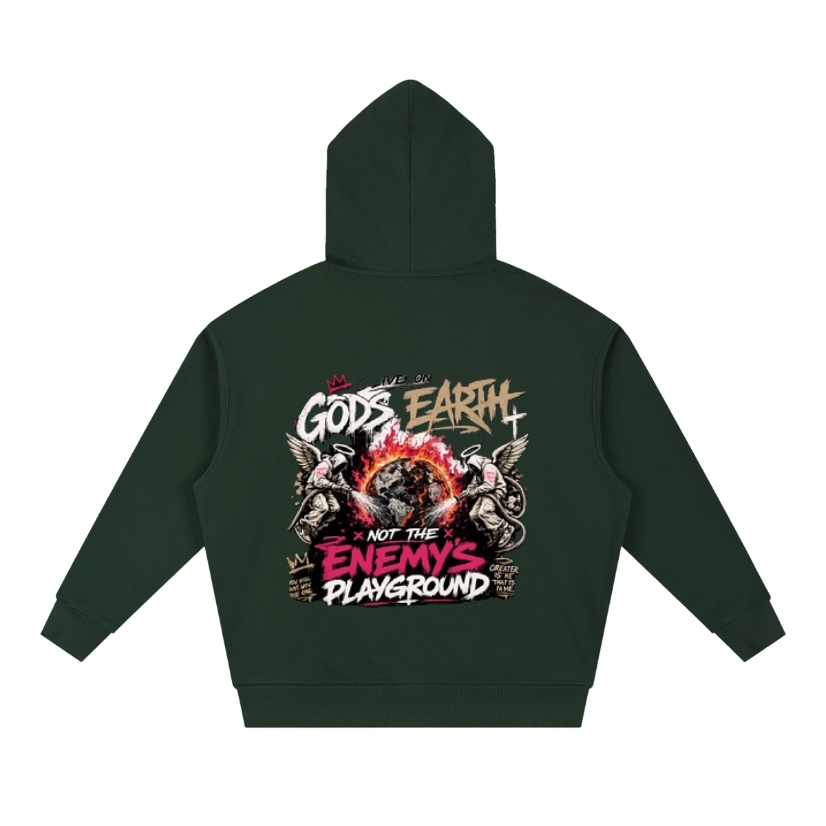 God's Earth Not the Enemy's Playground Unisex Hoodie