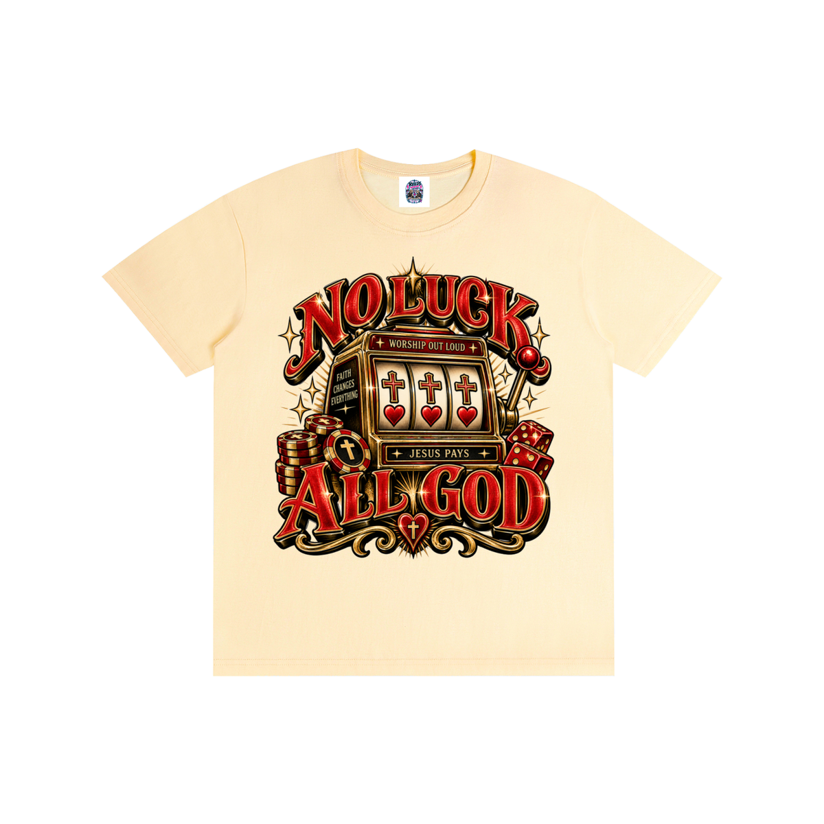 No Luck All God Tee