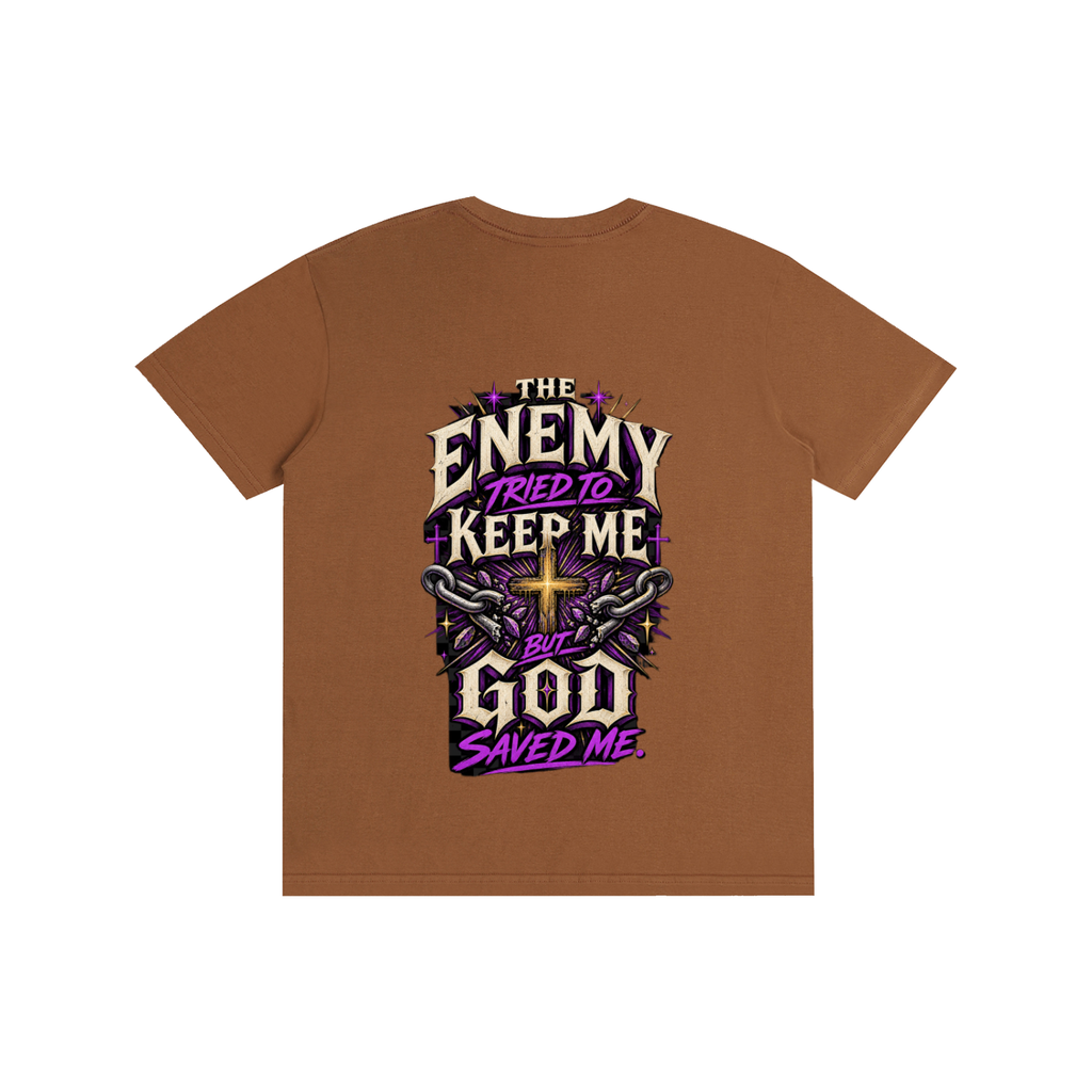 The Enemy Tried to Keep Me but God Saved Me Unisex Tee
