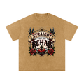 Straight Out of Rehab — Snow Washed Oversized Tee