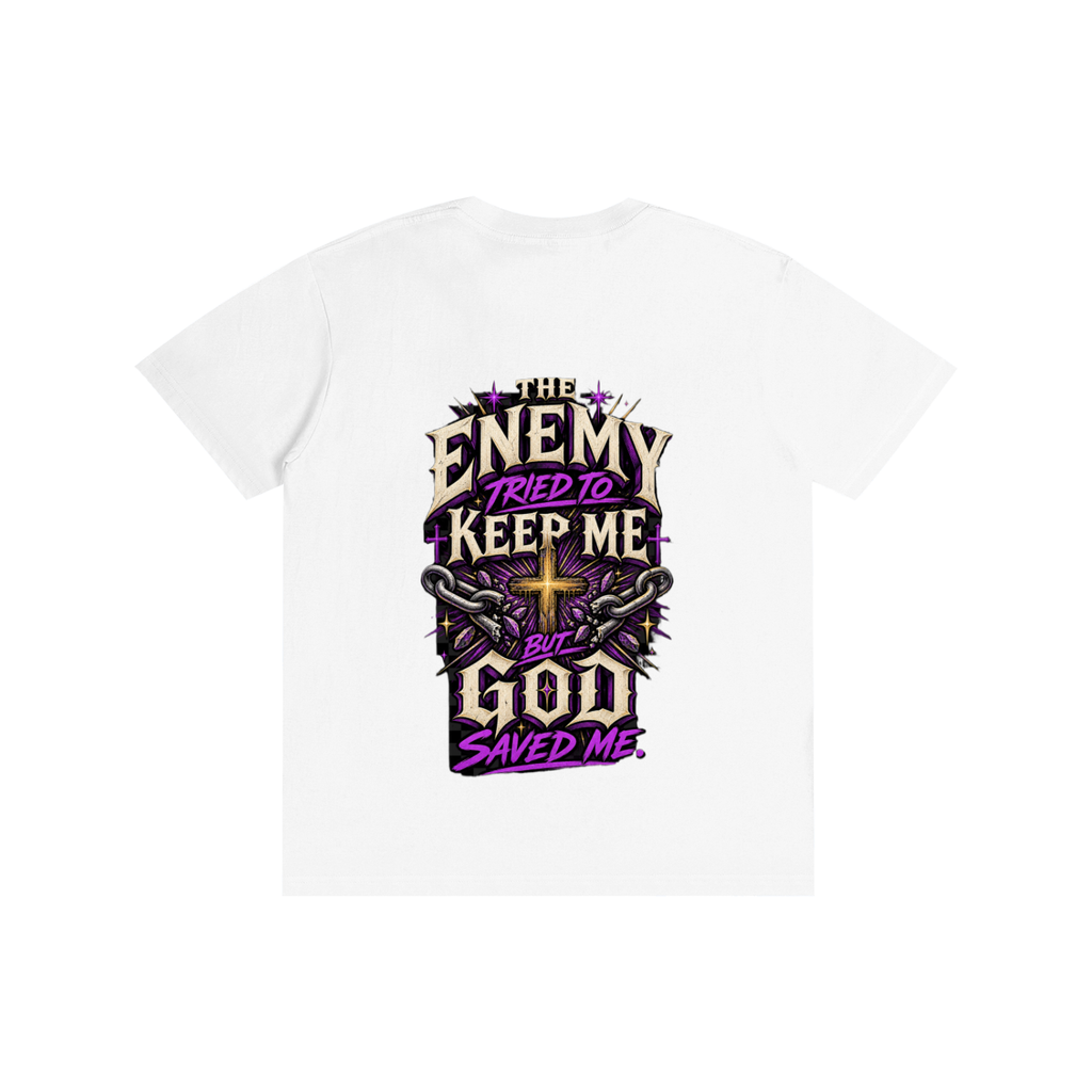 The Enemy Tried to Keep Me but God Saved Me Unisex Tee