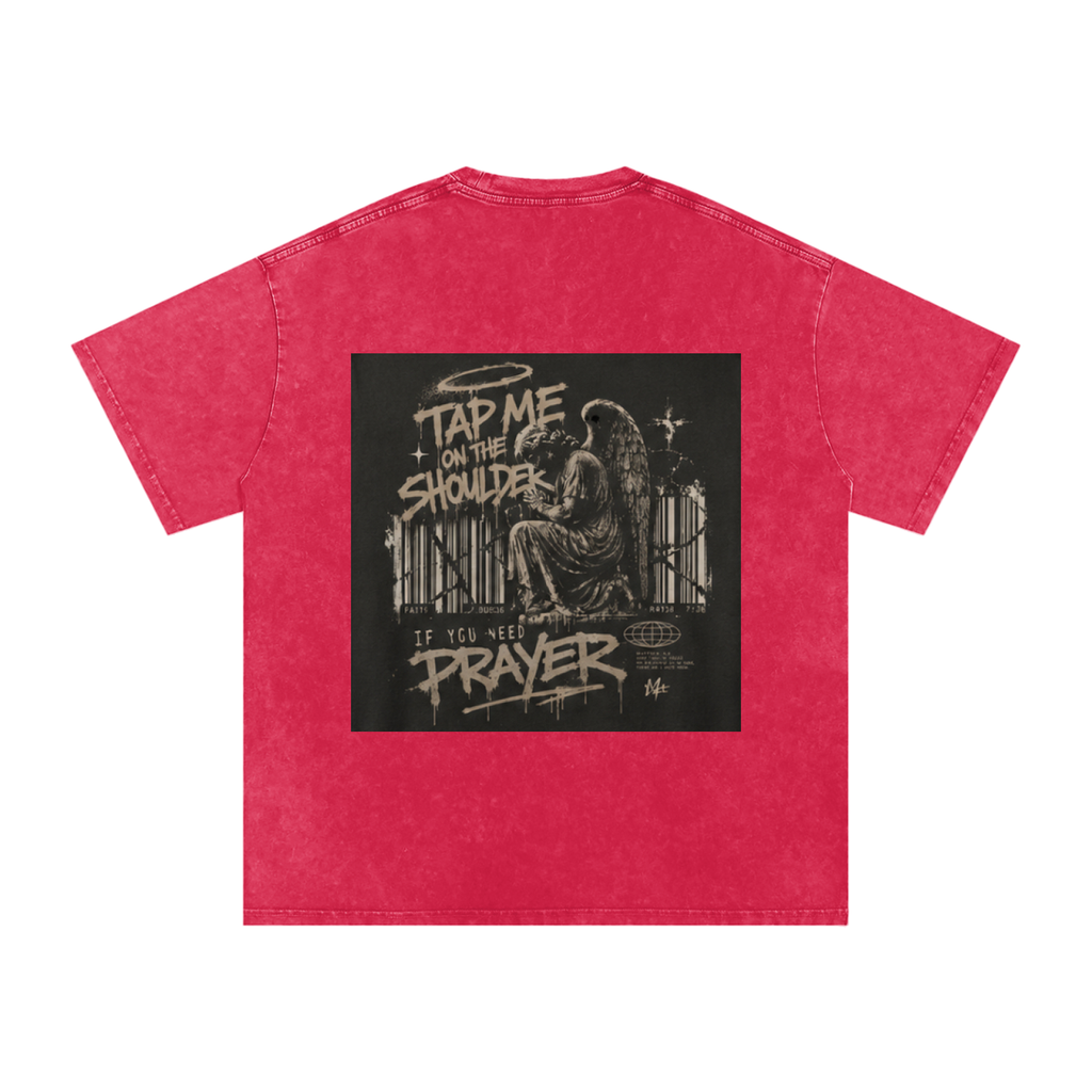 Tap Me On the Shoulder If You Need Prayer Tee