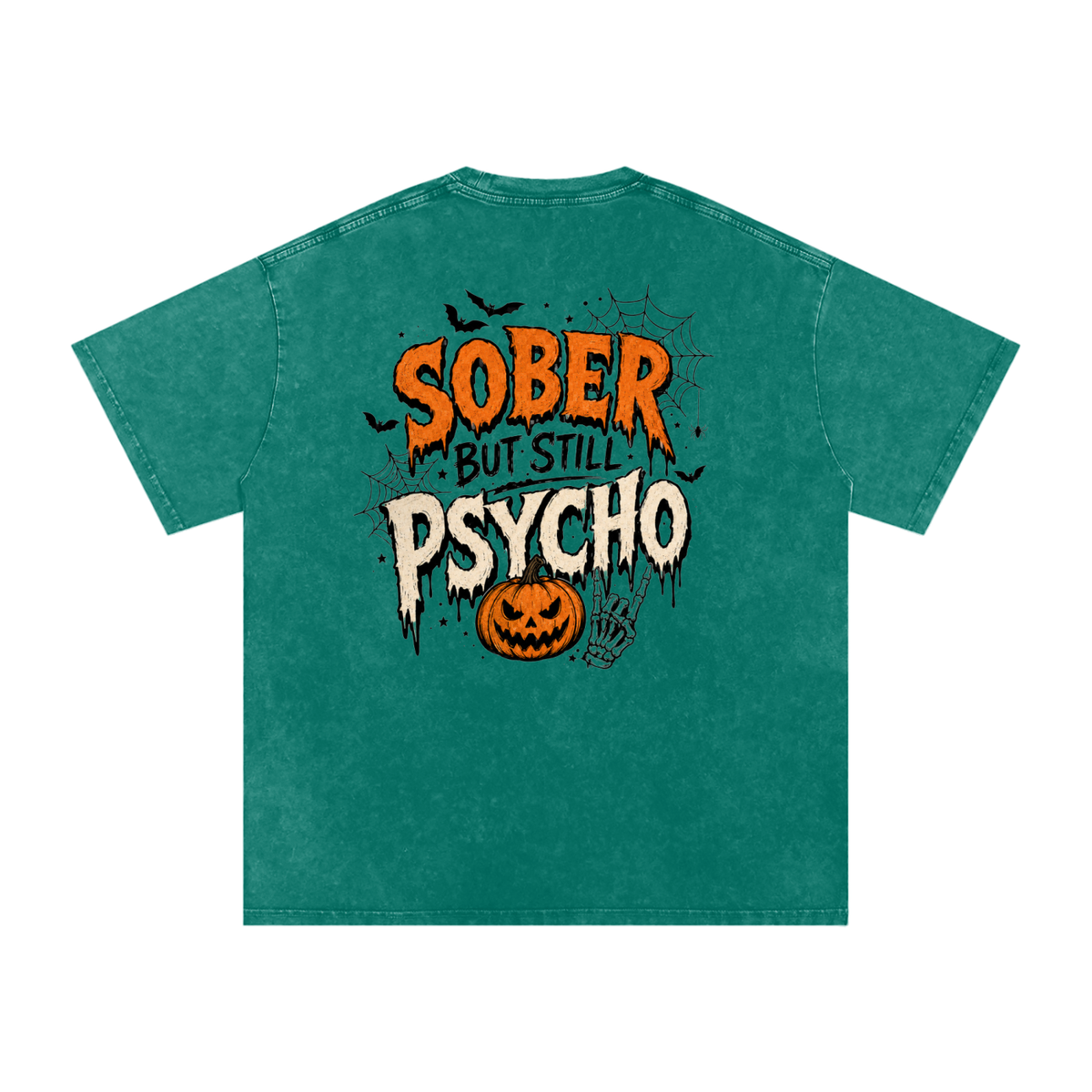 Sober But Psycho — Snow Washed Oversized Tee