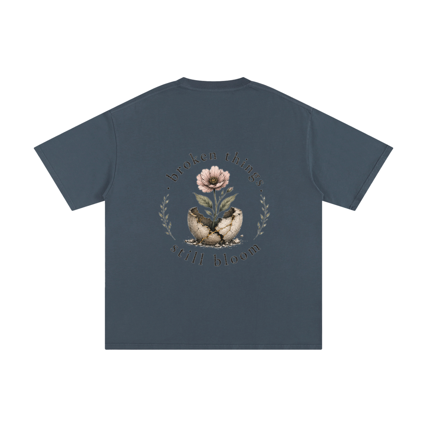 Broken Things Still Bloom Tee