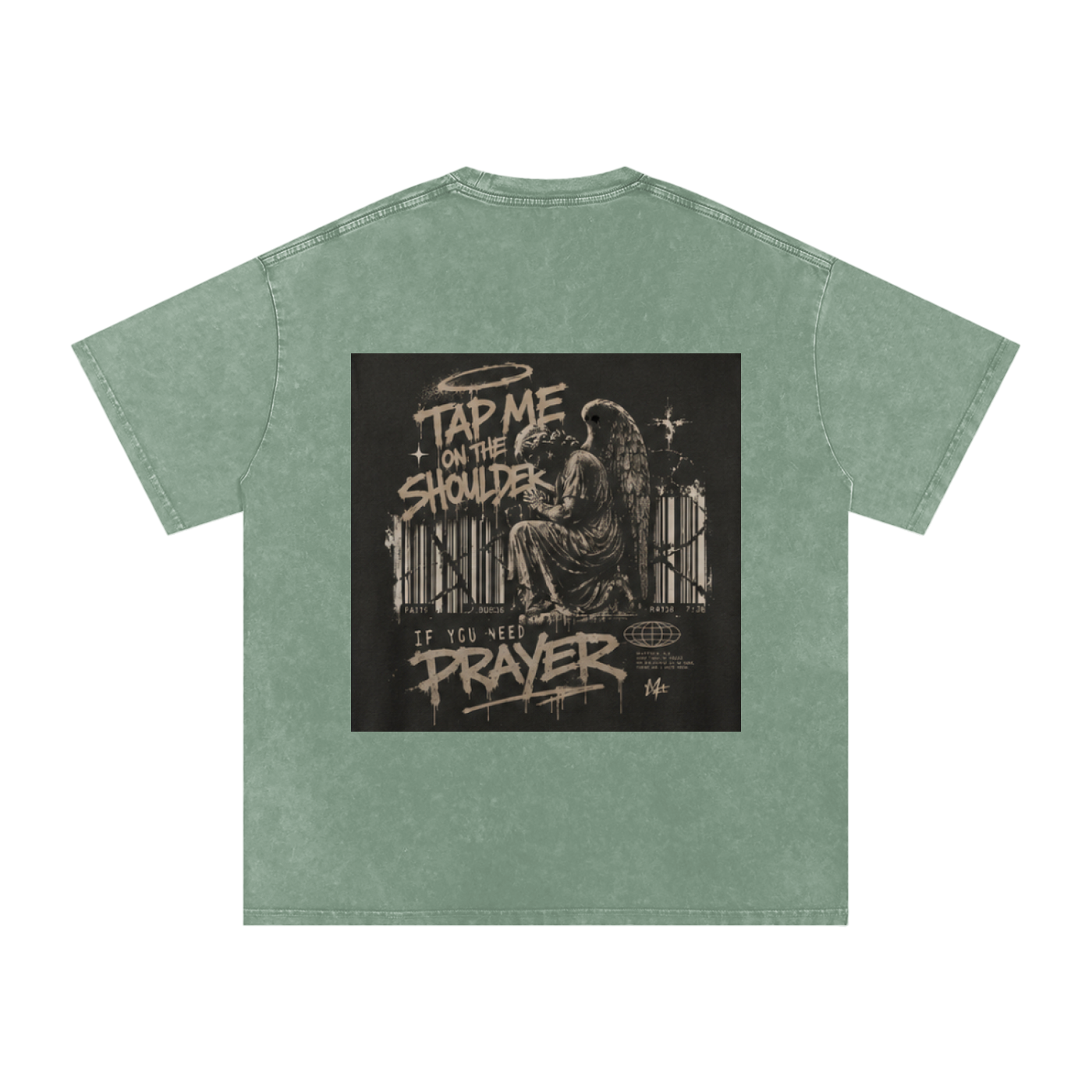 Tap Me On the Shoulder If You Need Prayer Tee
