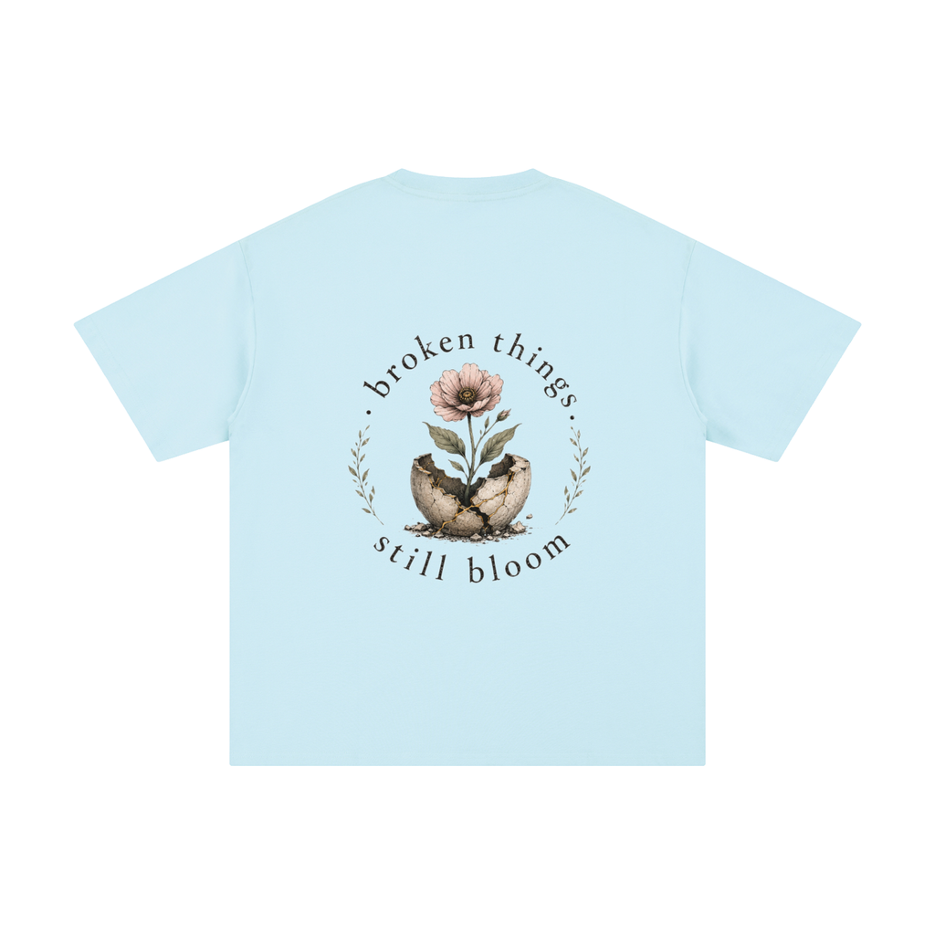 Broken Things Still Bloom Tee